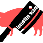 A graphic of a red pig silhouette with a black meat cleaver overlapping it diagonally. The butcher's cleaver has the words "Investing scam" written on its blade, symbolizing a financial and cyber scam targeting investors.